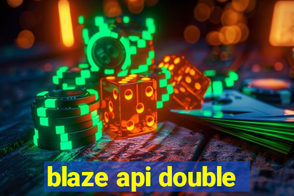 blaze api double